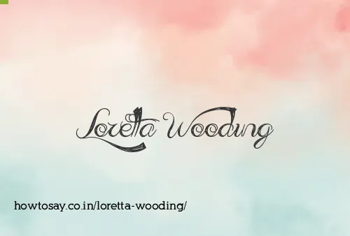 Loretta Wooding