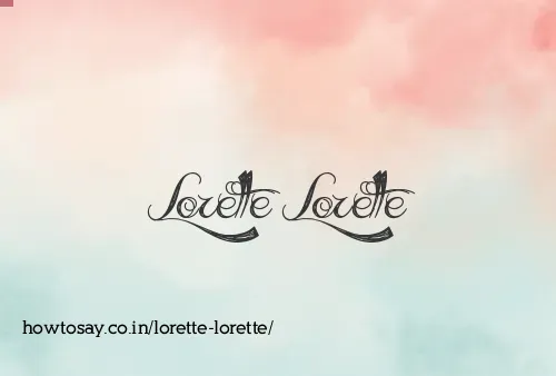 Lorette Lorette