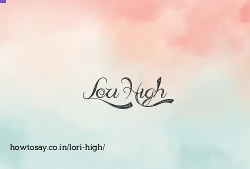 Lori High