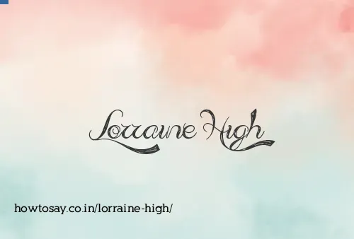 Lorraine High