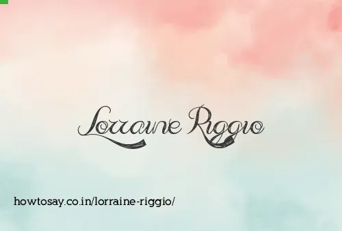 Lorraine Riggio