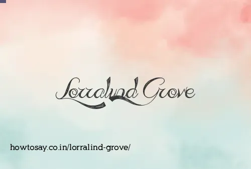 Lorralind Grove