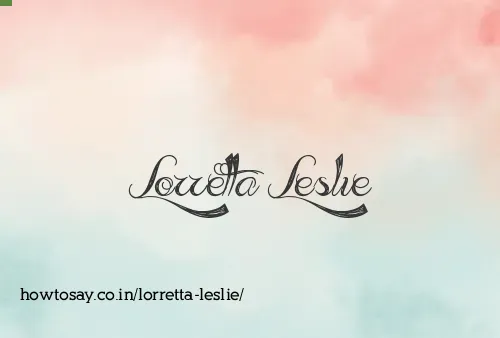 Lorretta Leslie