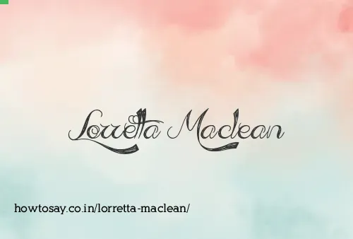 Lorretta Maclean