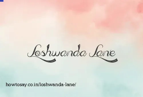 Loshwanda Lane