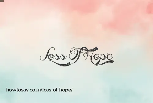 Loss Of Hope