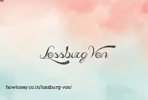 Lossburg Von