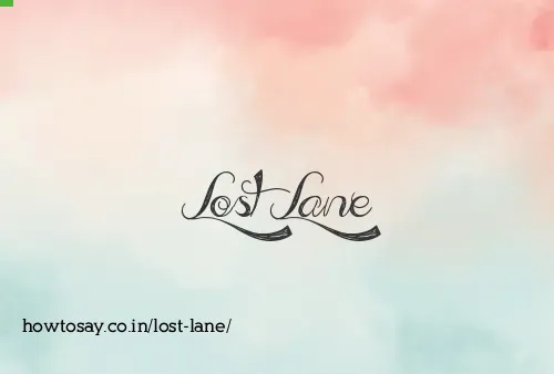 Lost Lane