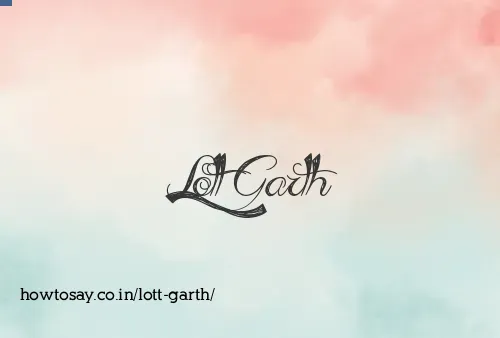 Lott Garth