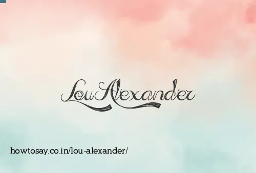 Lou Alexander