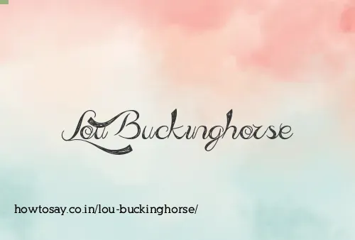 Lou Buckinghorse