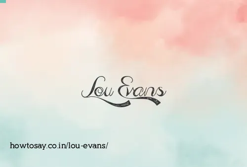 Lou Evans
