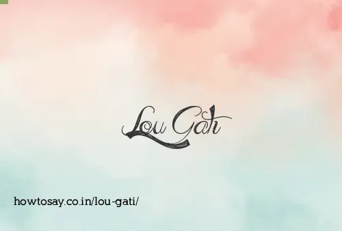 Lou Gati