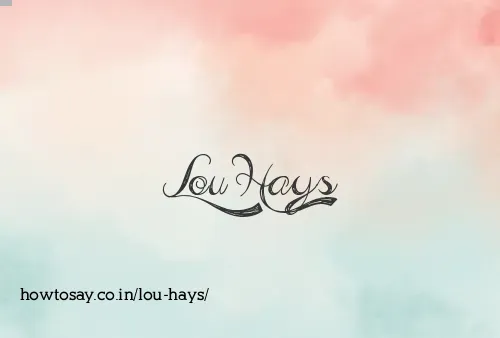 Lou Hays