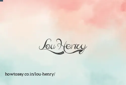 Lou Henry