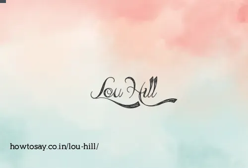 Lou Hill