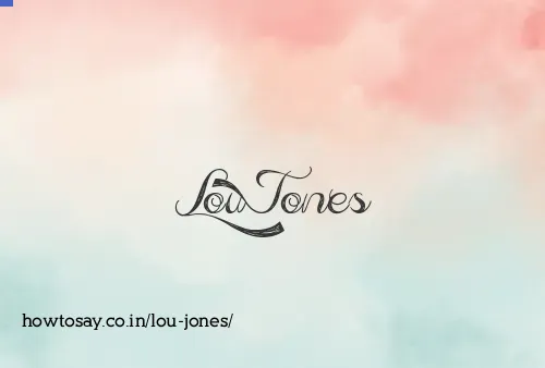 Lou Jones