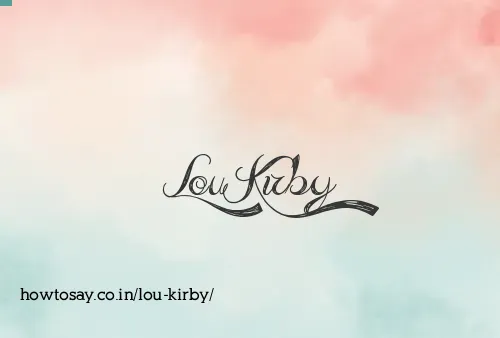 Lou Kirby