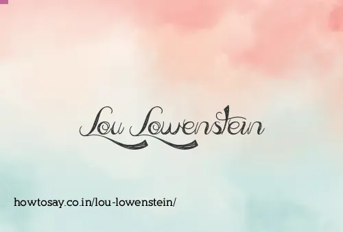 Lou Lowenstein