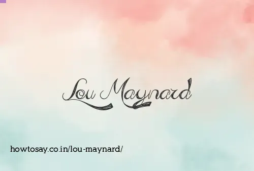 Lou Maynard
