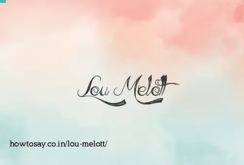 Lou Melott