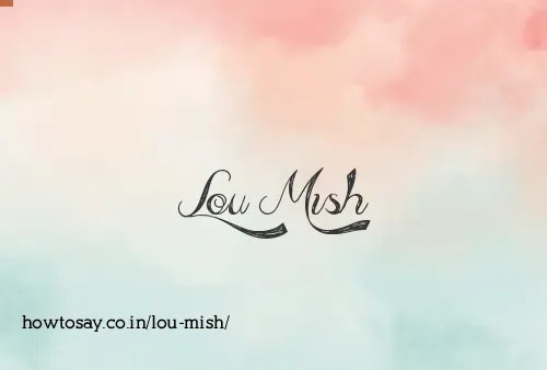 Lou Mish