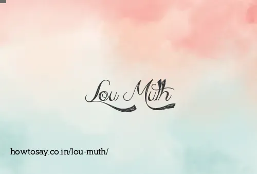 Lou Muth