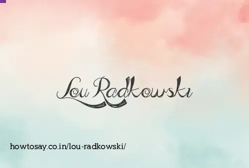 Lou Radkowski