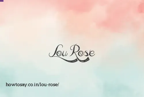 Lou Rose