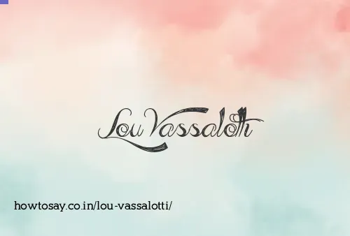 Lou Vassalotti