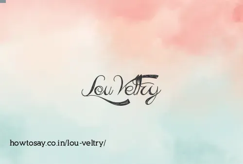 Lou Veltry