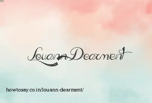 Louann Dearment