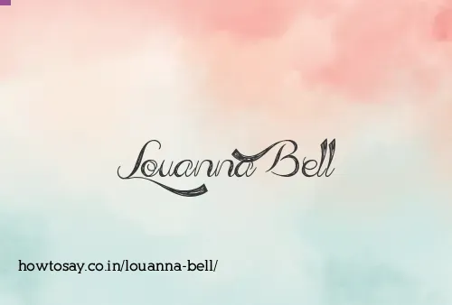 Louanna Bell