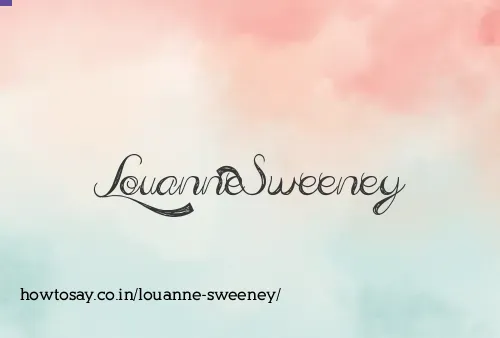 Louanne Sweeney