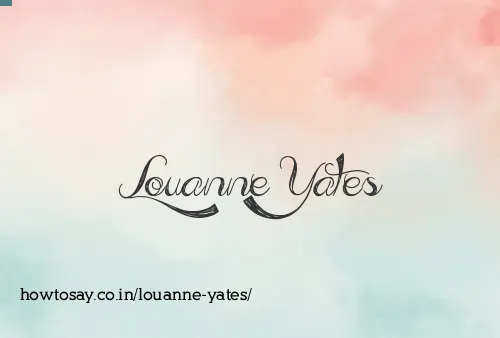 Louanne Yates