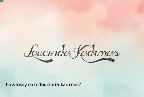 Loucinda Kadrmas