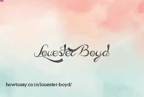 Louester Boyd