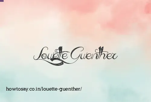 Louette Guenther