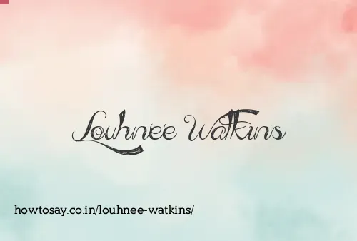 Louhnee Watkins