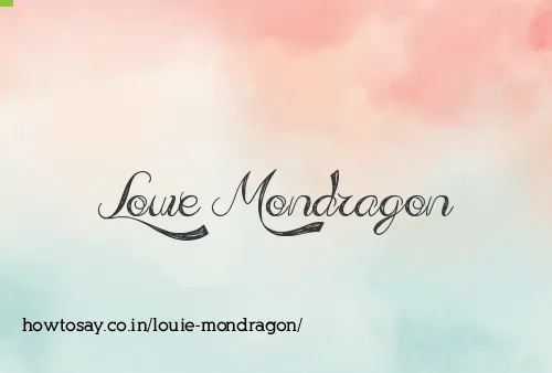 Louie Mondragon