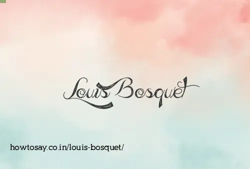 Louis Bosquet