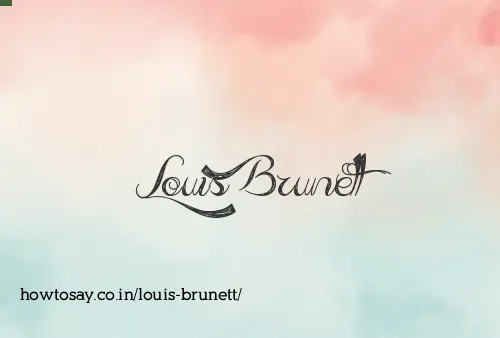 Louis Brunett