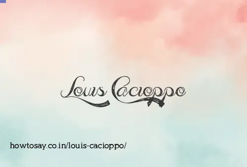 Louis Cacioppo