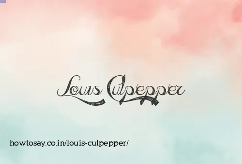 Louis Culpepper