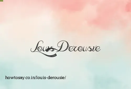 Louis Derousie