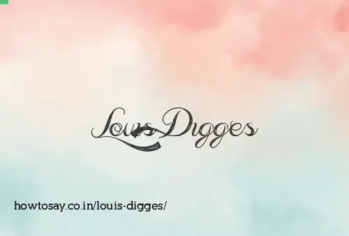 Louis Digges