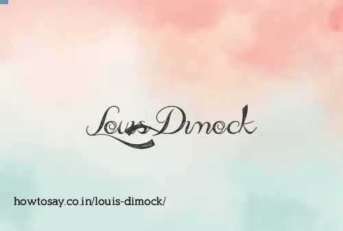 Louis Dimock