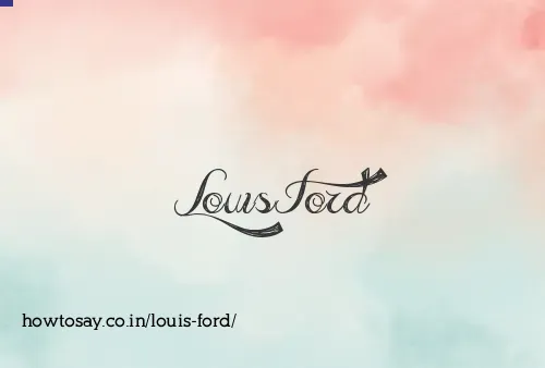 Louis Ford
