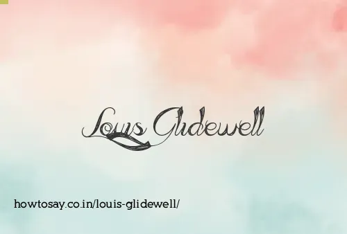 Louis Glidewell
