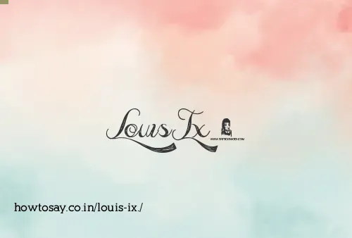 Louis Ix.